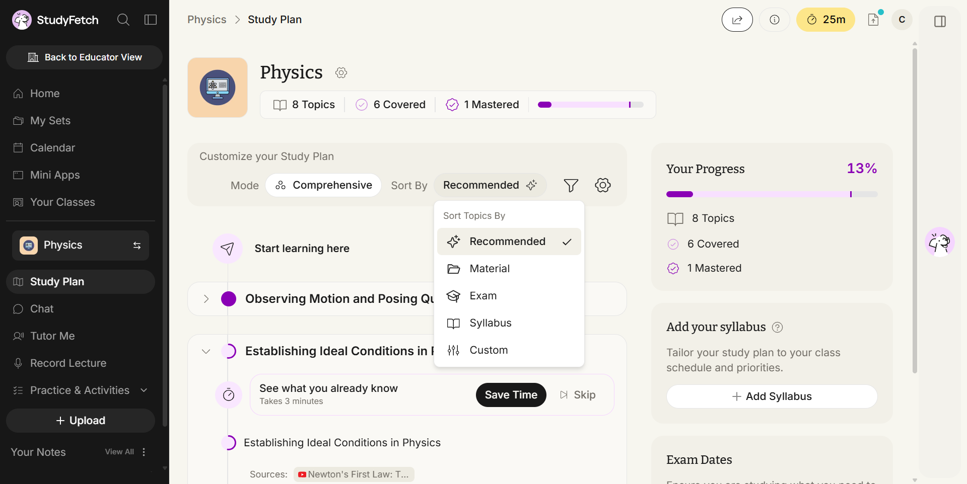 The Study Plan for Physics with the Sort Topics By menu open under the Sort By control in the Customize your Study Plan bar. The menu lists five options: Recommended, which carries a check mark, Material, Exam, Syllabus and Custom.