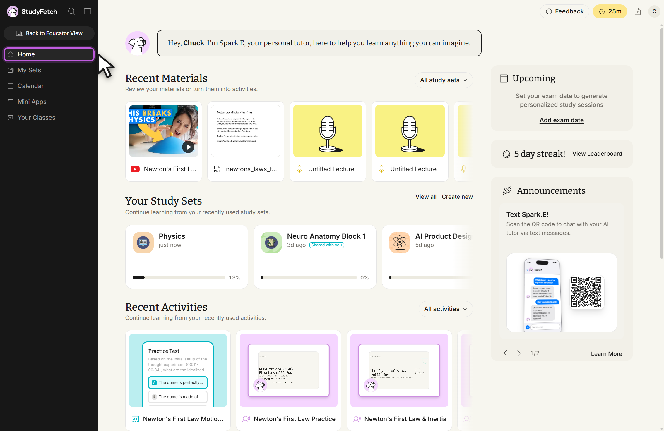 The StudyFetch dashboard Home page, with Home selected in the left sidebar above My Sets, Calendar, Mini Apps and Your Classes. The main column shows a greeting banner, a Recent Materials row, a Your Study Sets row of study set cards with View all and Create new links, and a Recent Activities row. A right column shows Upcoming, a streak counter and Announcements.