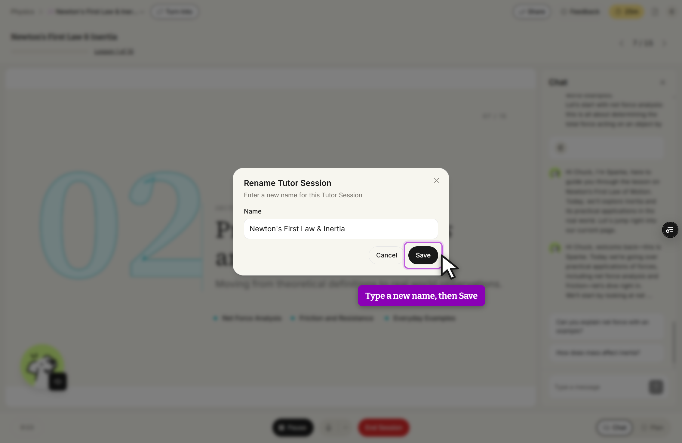Rename Tutor Session dialog over the blurred session page. Under the title it reads Enter a new name for this Tutor Session, and the Name field contains Newton's First Law & Inertia. Cancel and Save buttons sit at the bottom right, with Save outlined in purple and the cursor on it, and a close X at the top right.