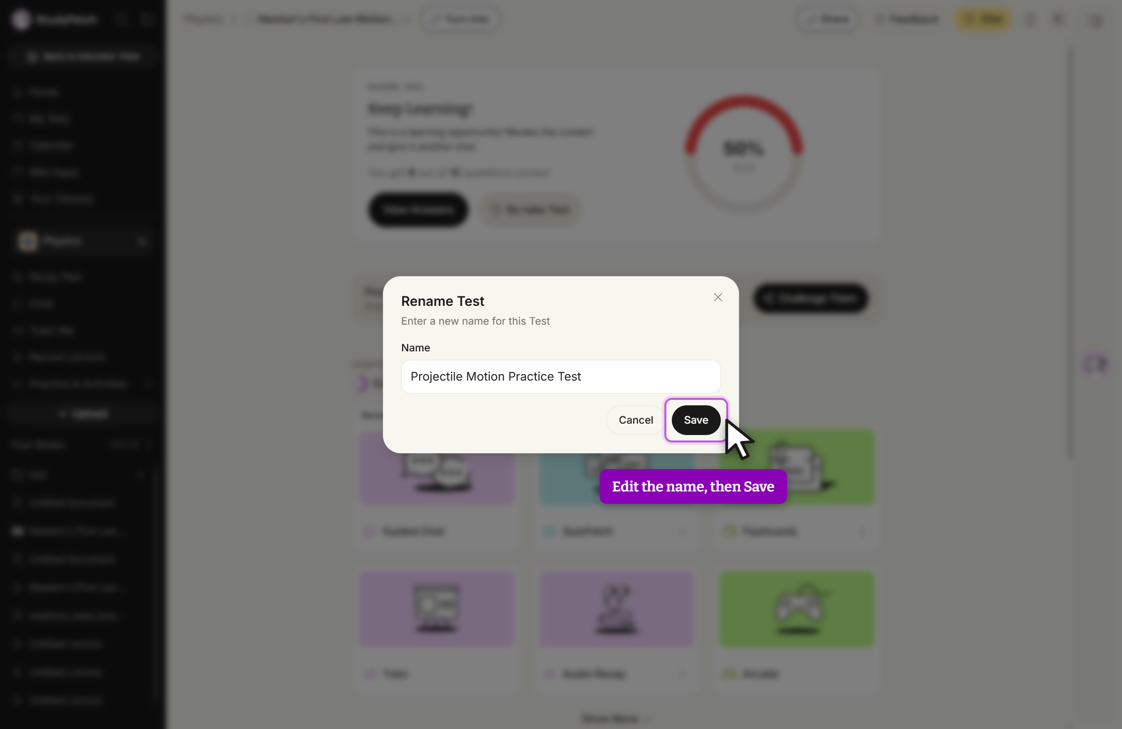 A dialog titled Rename Test with the line Enter a new name for this Test. A field labeled Name holds Projectile Motion Practice Test. A Cancel button and a Save button sit below, with the cursor on Save, and a close X in the top corner.