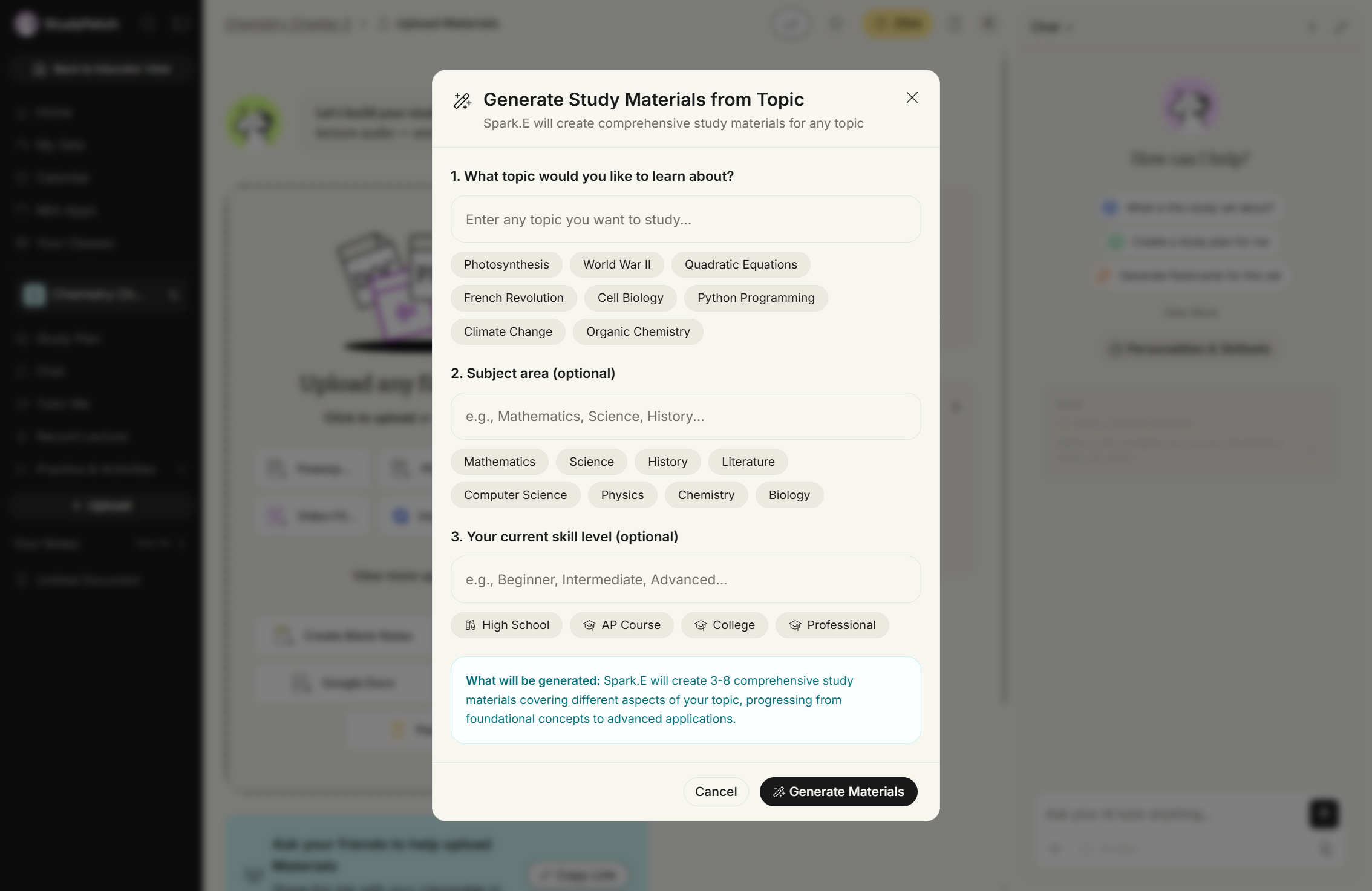 The Generate Study Materials from Topic modal, subtitled "Spark.E will create comprehensive study materials for any topic". It has three numbered sections: 1. What topic would you like to learn about?, an empty field with suggestion chips such as Photosynthesis, World War II and Organic Chemistry; 2. Subject area (optional), with chips such as Mathematics, Science and Chemistry; and 3. Your current skill level (optional), with High School, AP Course, College and Professional chips. A note reads "What will be generated: Spark.E will create 3-8 comprehensive study materials", and Cancel and Generate Materials buttons sit at the bottom.