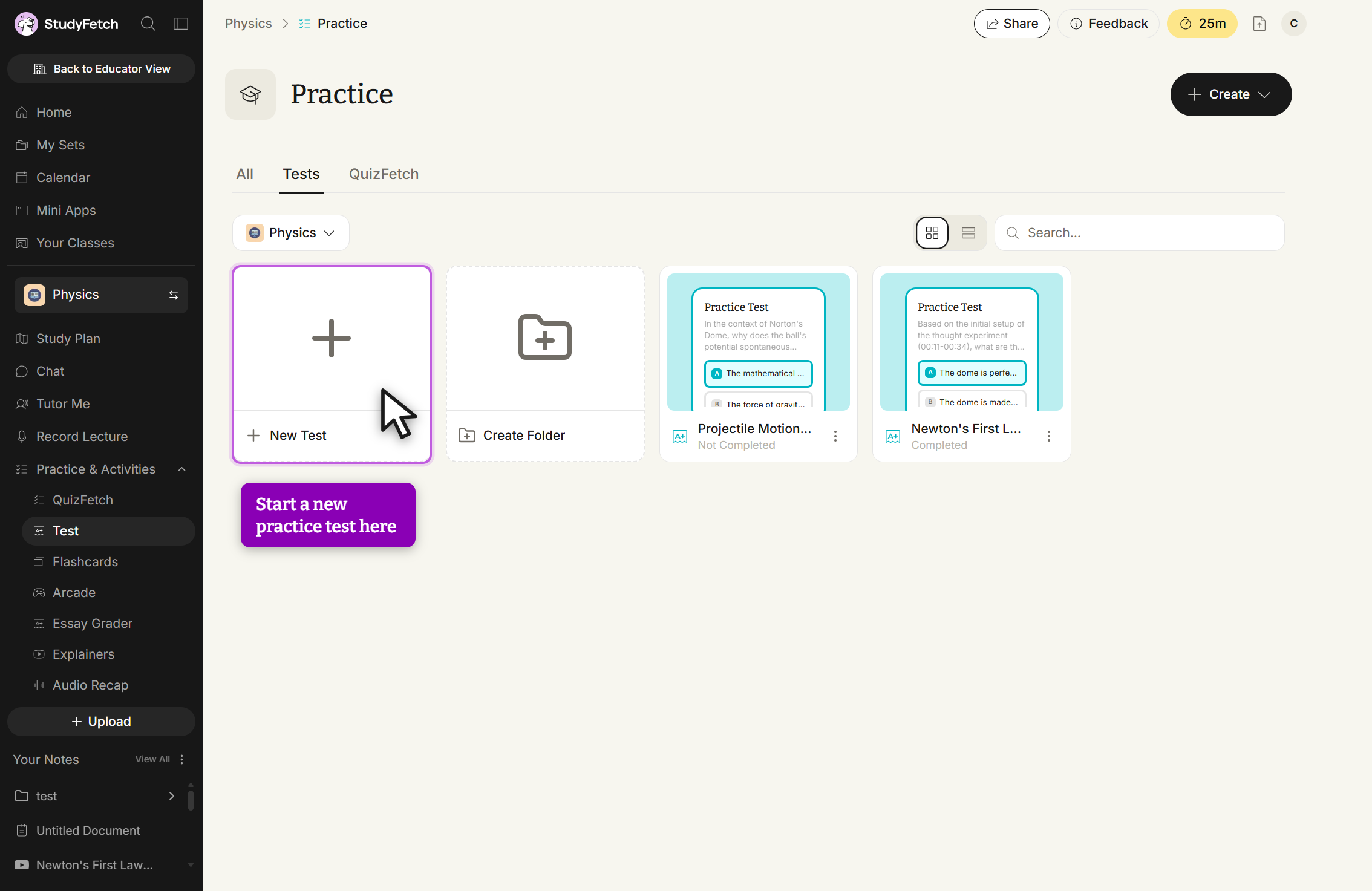 The Practice page in StudyFetch with the Tests tab selected for the Physics set. The grid shows a + New Test tile, a Create Folder tile, and two existing tests: Projectile Motion, marked Not Completed, and Newton's First L..., marked Completed. In the left sidebar, Practice & Activities is expanded with Test selected.