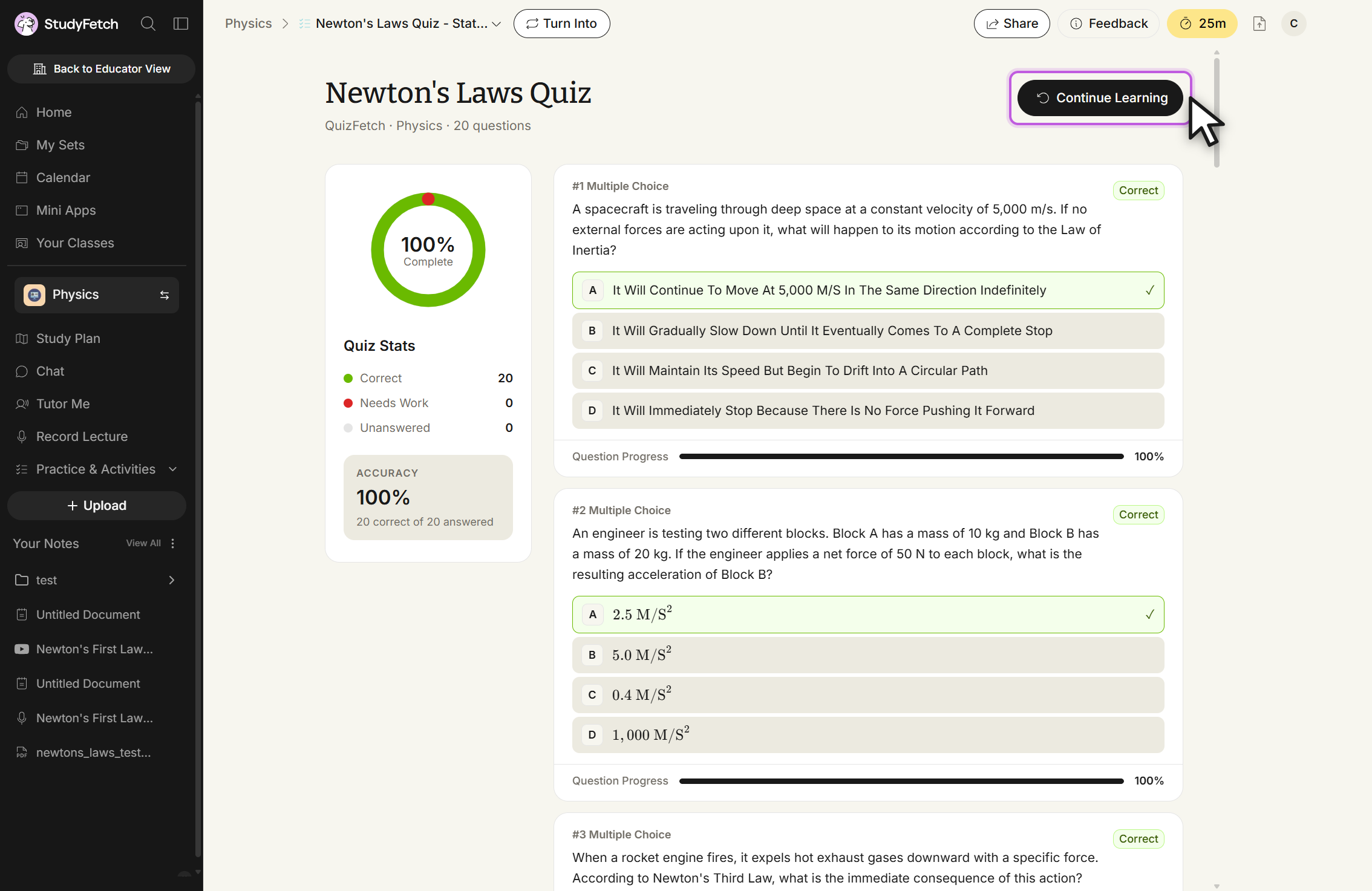 The stats page for the Newton's Laws Quiz, subtitled QuizFetch, Physics, 20 questions, with a Continue Learning button at the top right that the cursor is on. A full green ring reads 100% Complete. Quiz Stats show Correct 20, Needs Work 0, Unanswered 0, and an ACCURACY tile reading 100%, 20 correct of 20 answered. Question cards #1, #2 and #3 are each marked Correct, with the correct option checked in green and Question Progress bars at 100%.