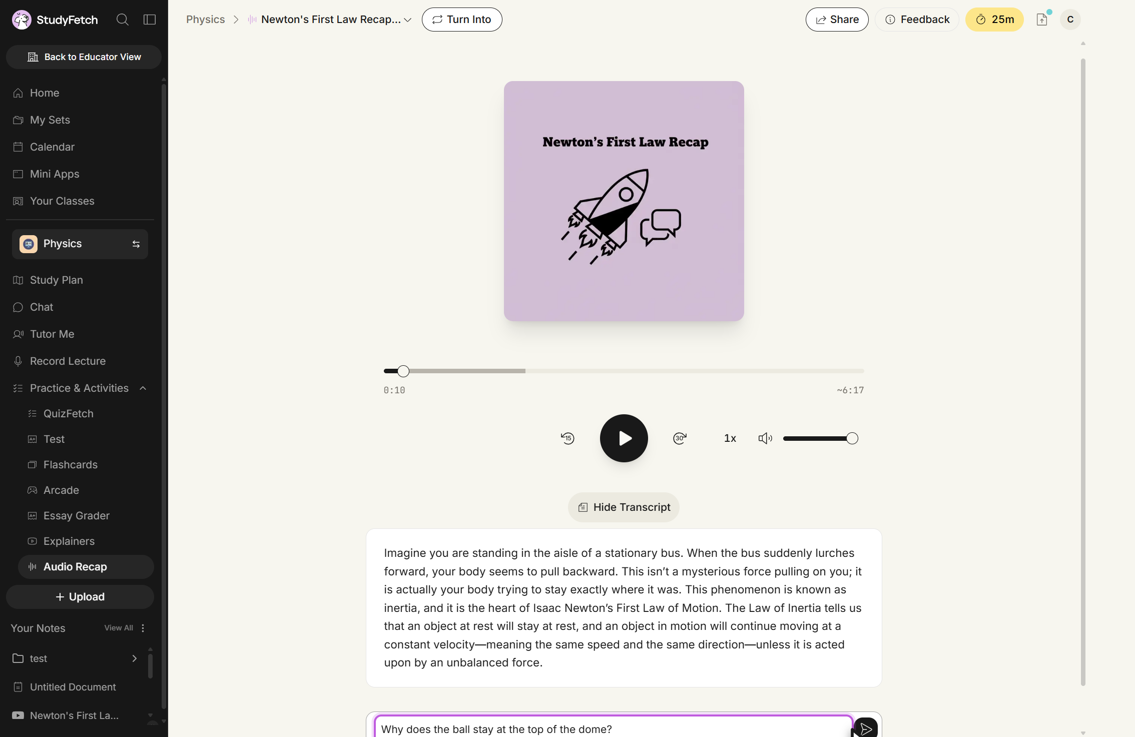 The Audio Recap player, paused, with the transcript panel open under the Hide Transcript button. At the bottom of the frame the Ask anything about this topic... field is highlighted and holds a typed question, with a microphone icon and a send arrow at its right edge.