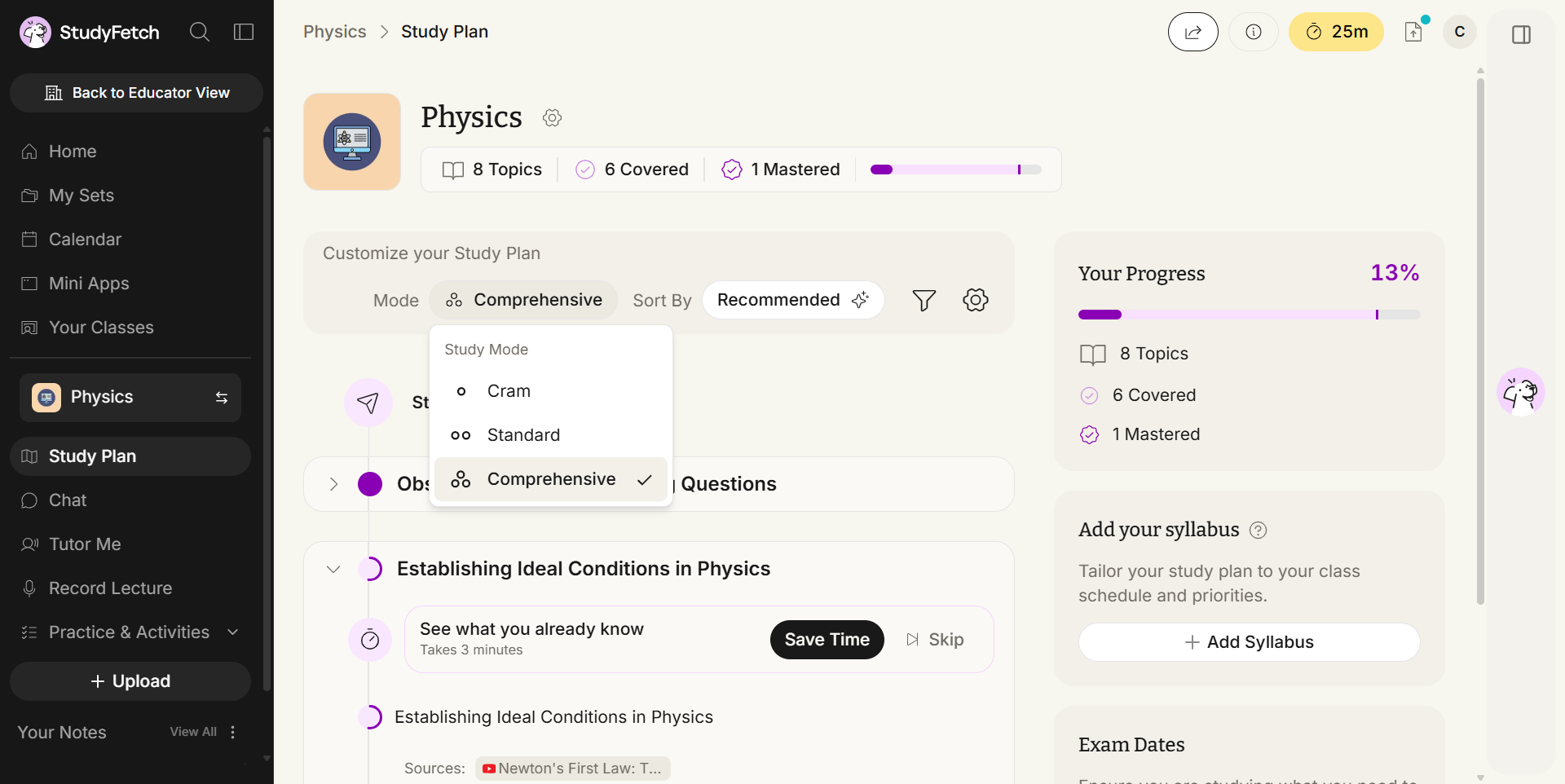 The Study Plan for Physics with the Study Mode menu open under the Mode control in the Customize your Study Plan bar. The menu lists three options: Cram, Standard, and Comprehensive, which carries a check mark. Your Progress at the right reads 13% with 8 Topics, 6 Covered and 1 Mastered.