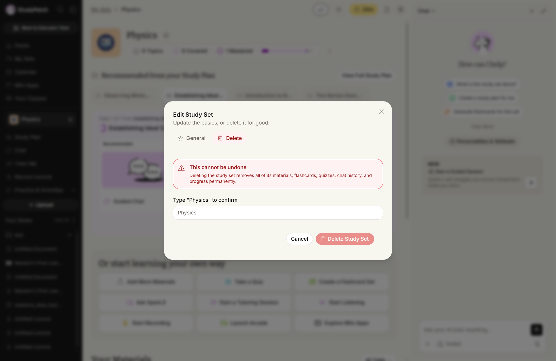 The Edit Study Set modal with the Delete tab selected. A red panel headed "This cannot be undone" warns that deleting the study set removes all of its materials, flashcards, quizzes, chat history and progress permanently. Below it, an empty confirmation field asks you to type the study set's name, and Cancel and Delete Study Set buttons sit at the bottom.