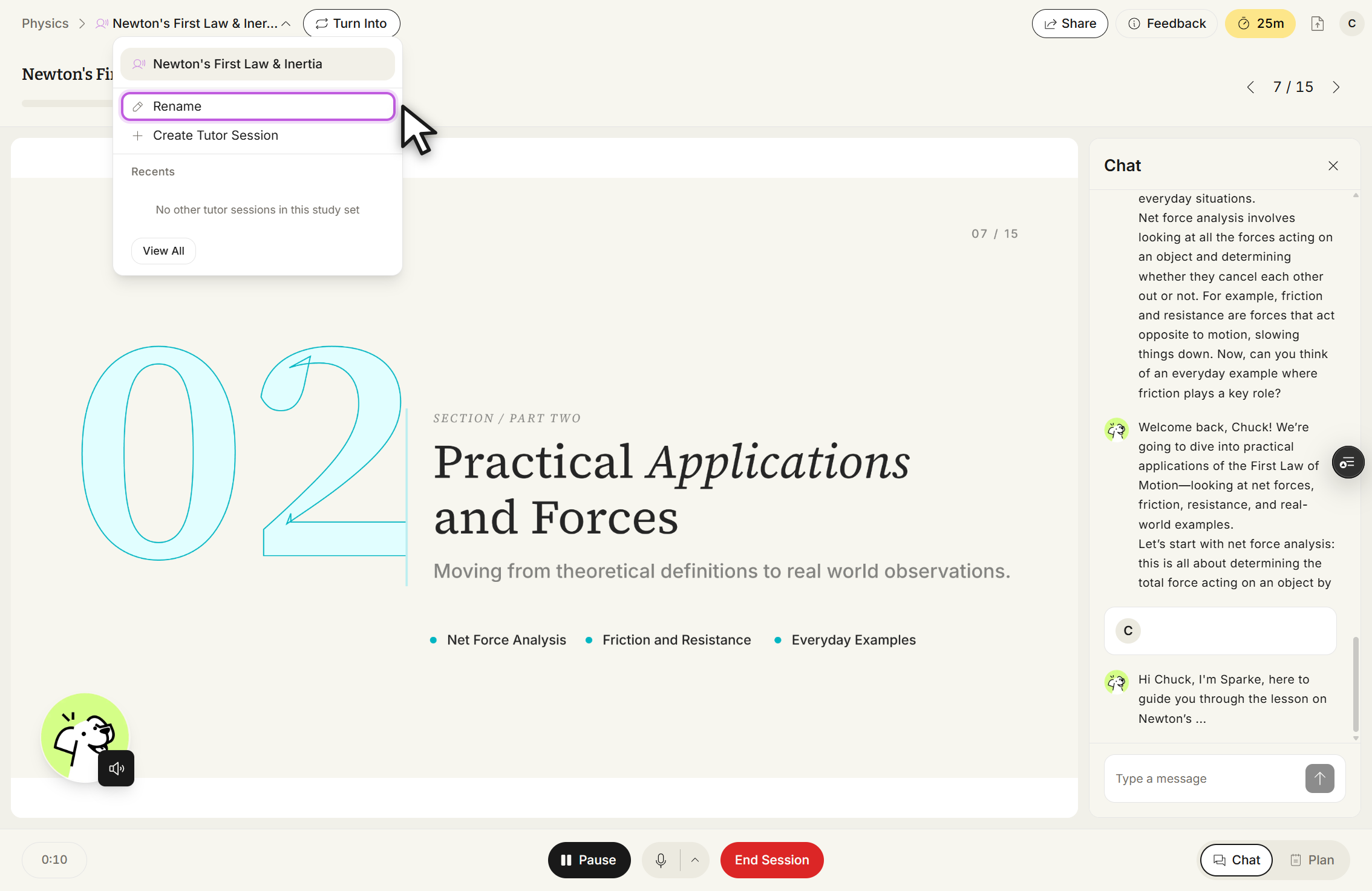 Tutor Me session Newton's First Law & Inertia with the menu beside the session name open. The menu lists the current session Newton's First Law & Inertia, then Rename, outlined in purple with the cursor on it, then Create Tutor Session, a Recents section reading No other tutor sessions in this study set, and a View All button. Behind the menu the slide shows Practical Applications and Forces on page 7 / 15, with the Chat panel open on the right and the Pause, microphone and End Session controls at the bottom.
