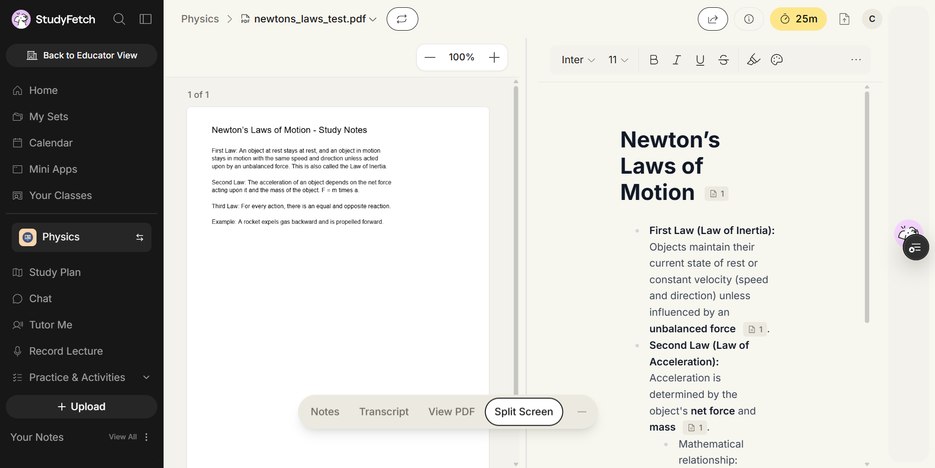 A material open in Split Screen. On the left the PDF newtons_laws_test.pdf is shown at 100% zoom, page 1 of 1, headed Newton's Laws of Motion - Study Notes. On the right the generated notes are titled Newton's Laws of Motion with a page citation chip reading 1, and bullets for First Law (Law of Inertia) and Second Law (Law of Acceleration) with bolded terms such as unbalanced force, net force and mass, each followed by a chip reading 1. A formatting toolbar with font, size, bold, italic, underline and strikethrough controls sits above the notes, and the view switcher at the bottom offers Notes, Transcript, View PDF and Split Screen, with Split Screen selected.