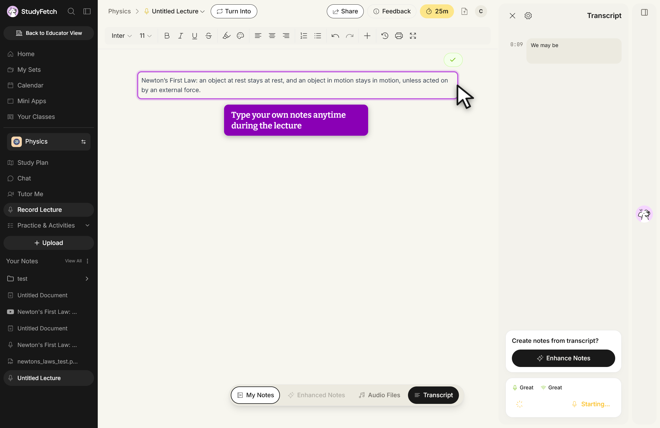 A Live Lecture session with the My Notes tab selected in the bottom toolbar. The note editor on the left holds the text the reader has typed, outlined with the cursor beside it. The Transcript panel on the right shows the captured transcript lines, a Create notes from transcript? card with an Enhance Notes button, and a status bar with the Audio Quality and Internet indicators and the recording status.