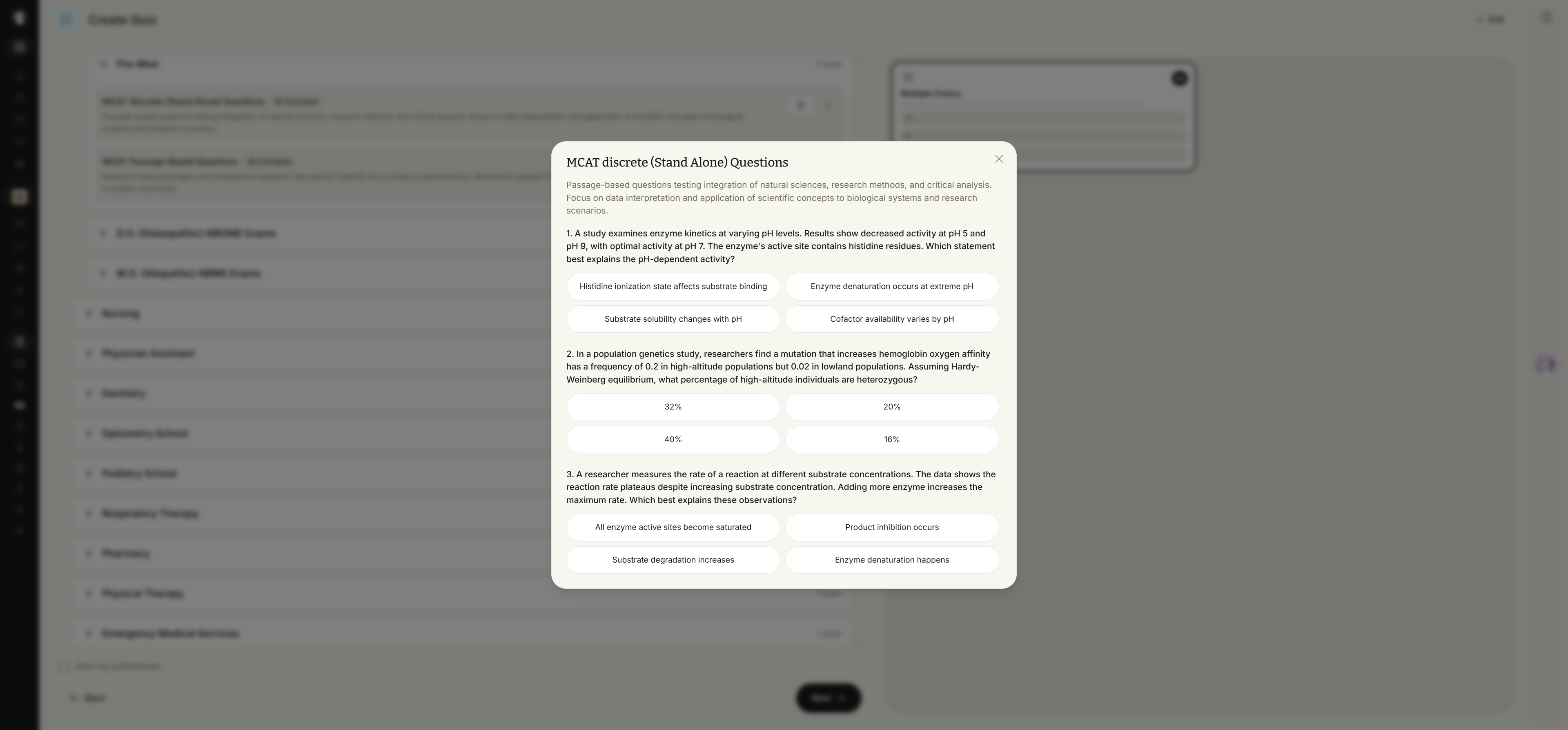 MCAT discrete (Stand Alone) Questions modal open over the Create Quiz step, described as passage-based questions testing integration of natural sciences, research methods, and critical analysis. Three numbered sample questions are shown, on enzyme kinetics at varying pH, on Hardy-Weinberg equilibrium in high-altitude populations, and on reaction rate at different substrate concentrations, each with four answer buttons such as 32%, 20%, 40% and 16%. A close control sits at the top right.