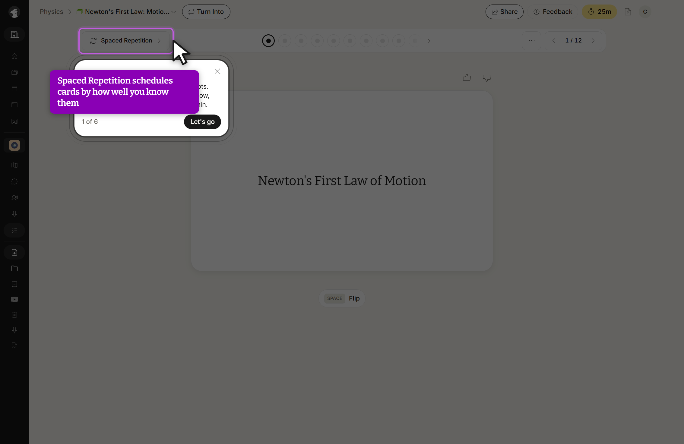 The flashcard study screen with the mode selector at the top left set to Spaced Repetition. A walkthrough popover overlays the left of the screen, labelled 1 of 6 with a Let's go button and a close X. Behind it sits the card front, with a SPACE Flip button below, thumbs up and thumbs down icons above, and progress dots and a card position counter in the toolbar.