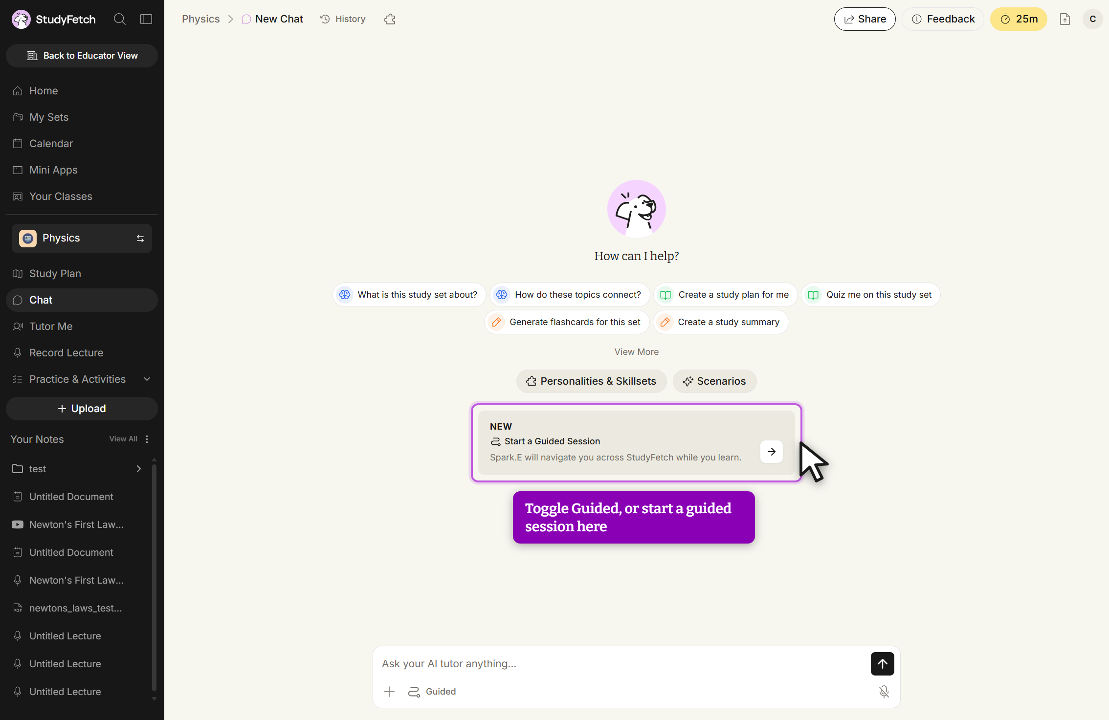The New Chat page for the Physics set. A highlighted card reads NEW, Start a Guided Session, Spark.E will navigate you across StudyFetch while you learn, with an arrow button at its right. The message box below reads Ask your AI tutor anything... and carries a Guided toggle.