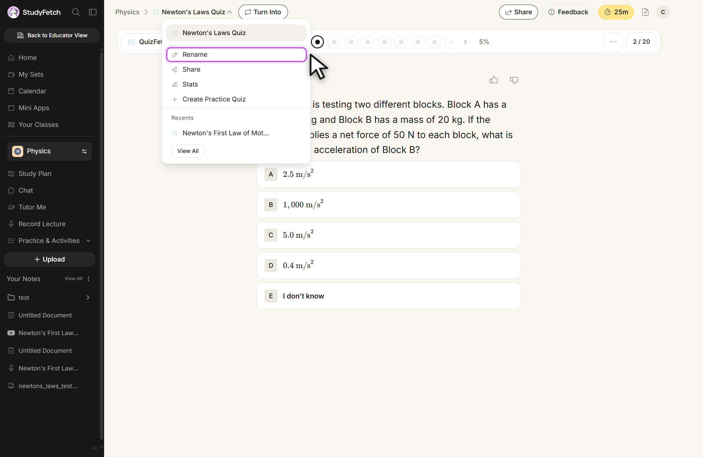 The Newton's Laws Quiz in QuizFetch on question 2 / 20 at 5%, with the quiz name dropdown open from the breadcrumb. The menu is headed Newton's Laws Quiz and lists Rename, which is outlined, then Share, Stats and Create Practice Quiz, followed by a Recents section with Newton's First Law of Mot and a View All button.