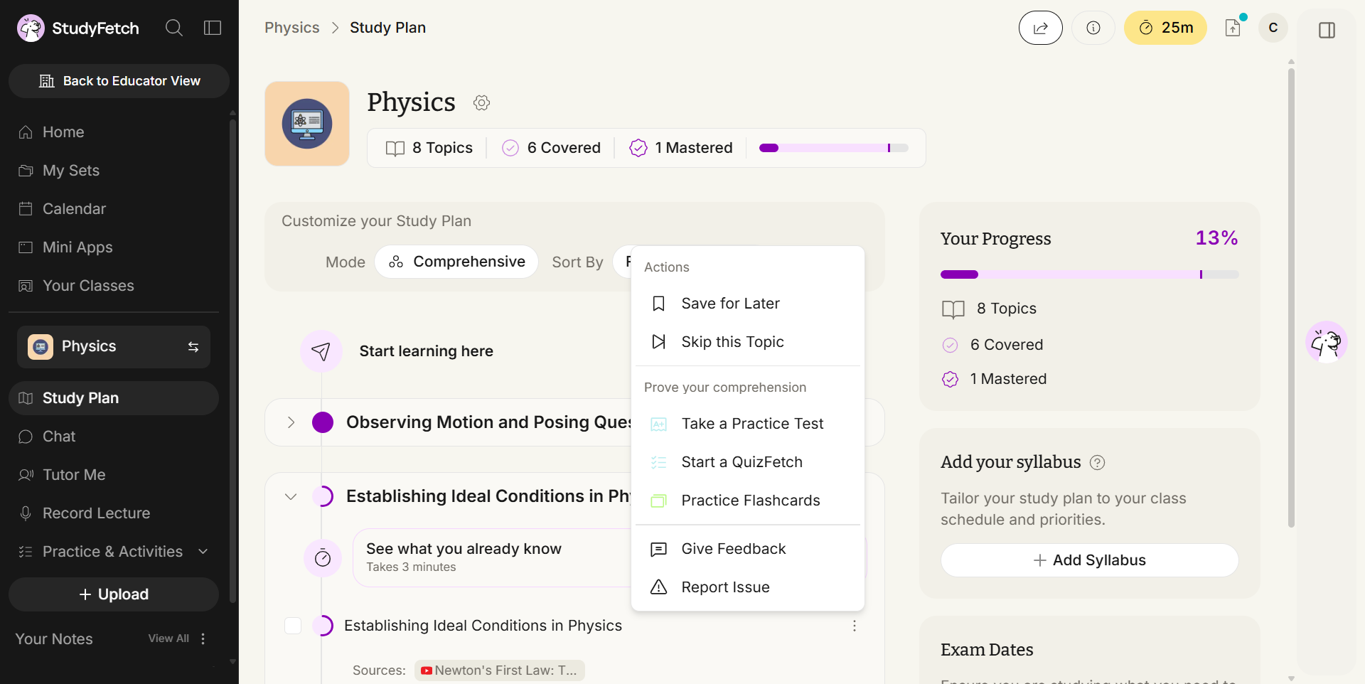 The Study Plan for Physics with the Actions menu open for the topic Establishing Ideal Conditions in Physics. The menu lists Save for Later and Skip this Topic, then under the heading Prove your comprehension it lists Take a Practice Test, Start a QuizFetch and Practice Flashcards, and at the bottom Give Feedback and Report Issue.