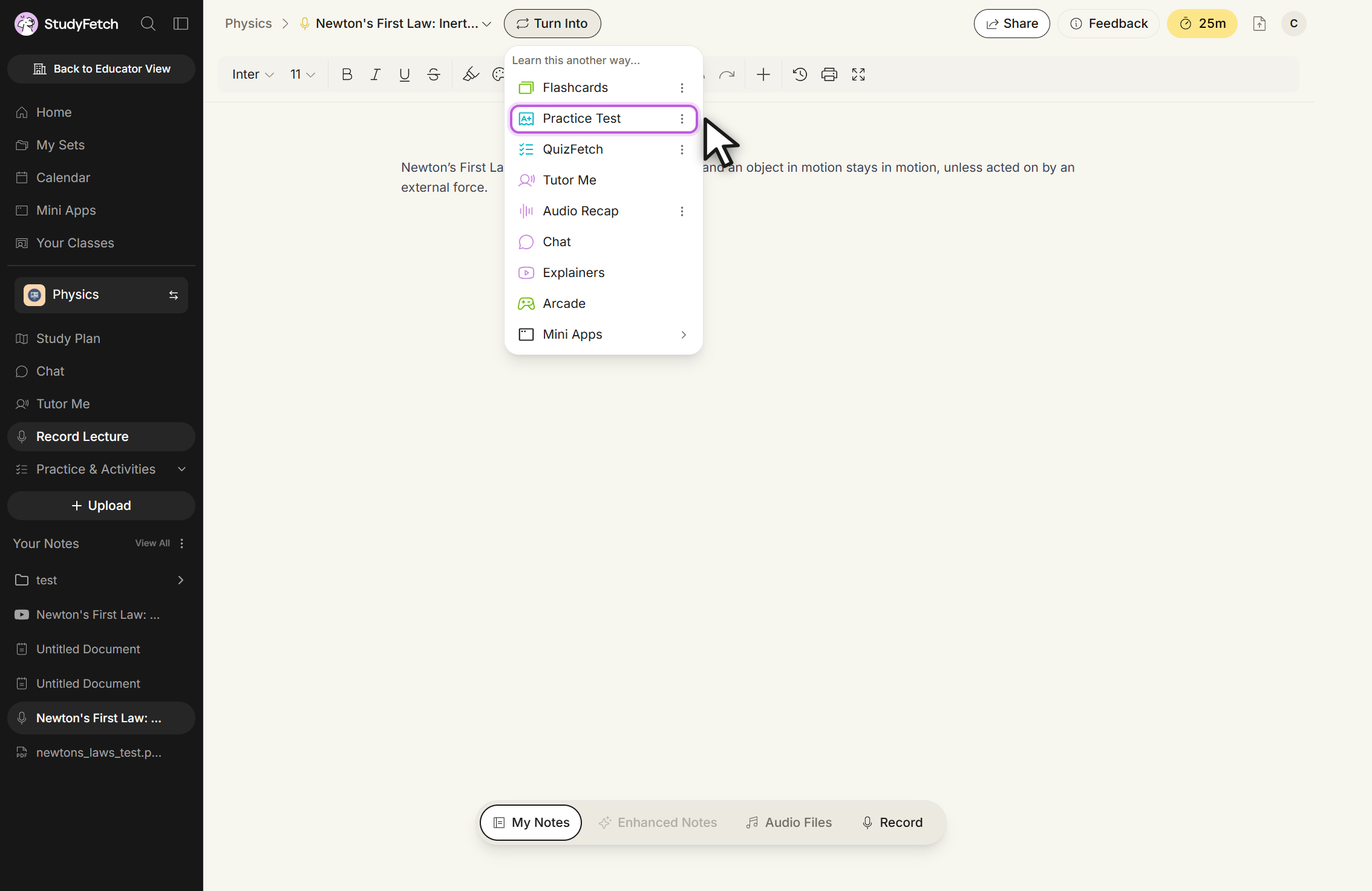 The Turn Into menu open on a Live Lecture session page, headed Learn this another way... It lists Flashcards, Practice Test, QuizFetch, Tutor Me, Audio Recap, Chat, Explainers, Arcade, and Mini Apps, with Practice Test outlined and the cursor over it.
